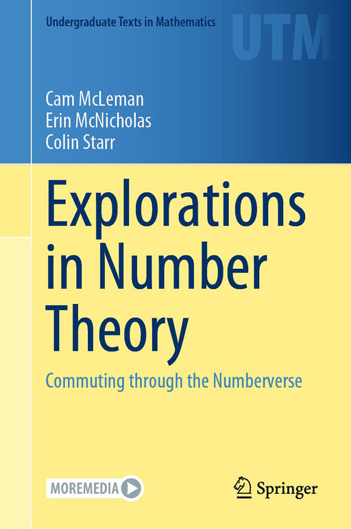 Explorations in Number Theory by Cam McLeman