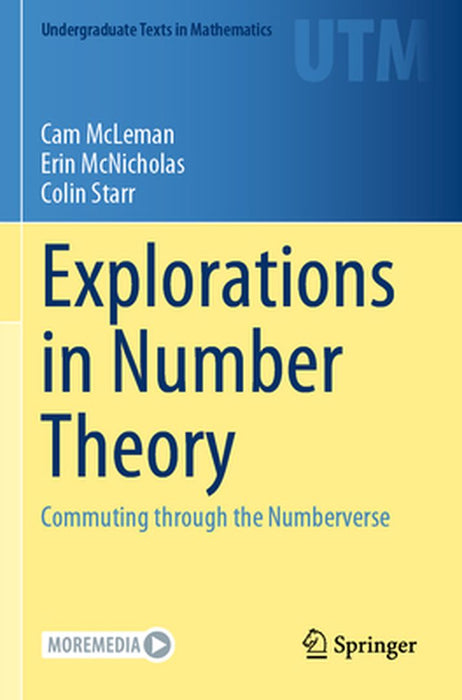 Explorations in Number Theory: Commuting Through the Numberverse by McLeman, Cam