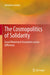 The Cosmopolitics of Solidarity: Social Movement Encounters Across Difference by Johanna Leinius