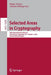 Selected Areas in Cryptography: 28th International Conference, Virtual Event, September 29 - October 1, 2021, Revised Selected Papers by Riham Altawy