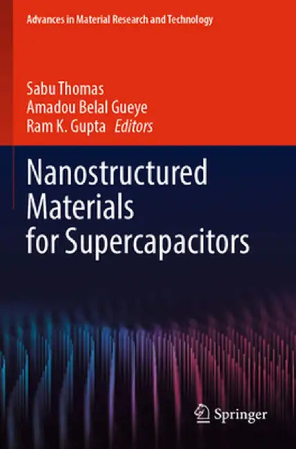 Nanostructured Materials for Supercapacitors by Sabu Thomas
