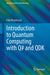 Introduction to Quantum Computing with Q# and QDK by Filip Wojcieszyn