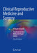 Clinical Reproductive Medicine and Surgery: A Practical Guide by Tommaso Falcone