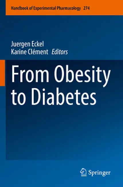 From Obesity to Diabetes by Juergen Eckel