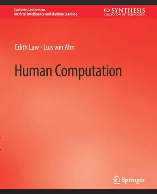 Human Computation by Edith Law