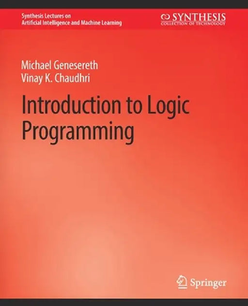 Introduction to Logic Programming by Michael Genesereth