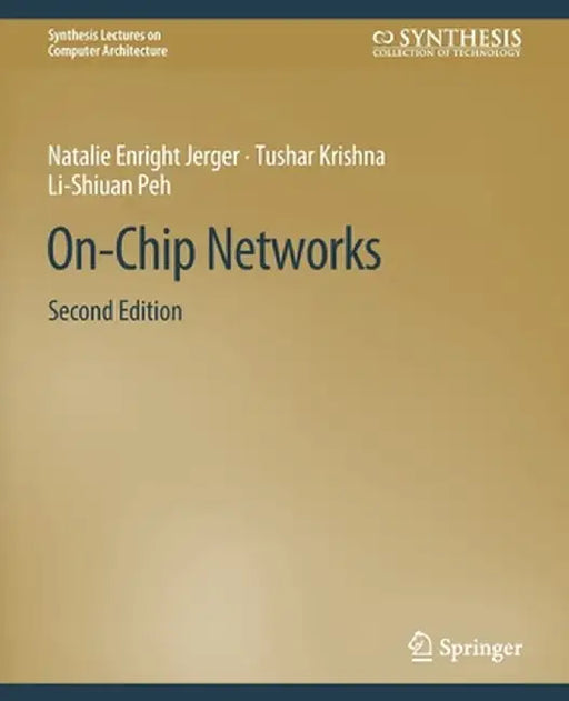 On-Chip Networks, Second Edition by Natalie Enright Jerger