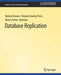 Database Replication by Bettina Kemme