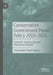 Conservative Government Penal Policy 2015-2021: Austerity, Outsourcing and Punishment Redux? by Christopher David Skinns