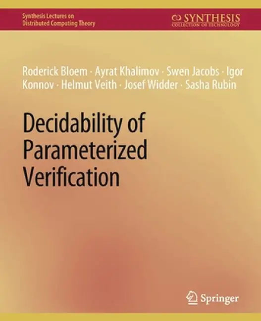 Decidability of Parameterized Verification by Roderick Bloem