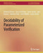 Decidability of Parameterized Verification by Roderick Bloem