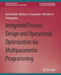 Integrated Process Design and Operational Optimization Via Multiparametric Programming by Baris Burnak