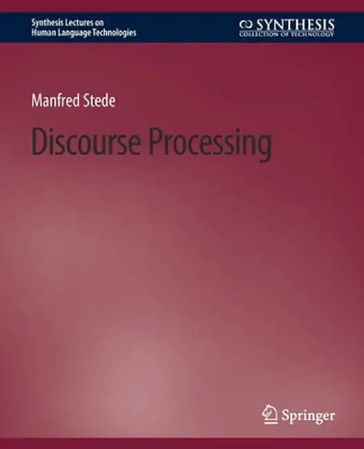 Discourse Processing by Manfred Stede