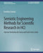 Semiotic Engineering Methods for Scientific Research in Hci by Clarisse Sieckenius De Souza
