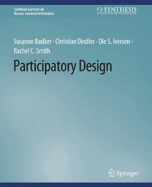 Participatory Design by Susanne Bødker