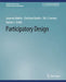 Participatory Design by Susanne Bødker