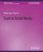 Trust in Social Media by Jiliang Tang