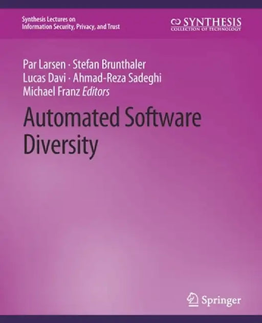 Automated Software Diversity by Per Larsen