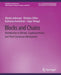 Blocks and Chains: Introduction to Bitcoin, Cryptocurrencies, and Their Consensus Mechanisms by Aljosha Judmayer