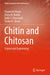 Chitin and Chitosan: Science and Engineering by Shameem Hasan