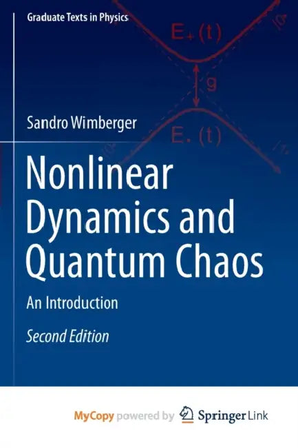 Nonlinear Dynamics and Quantum Chaos: An Introduction by Jake Logan