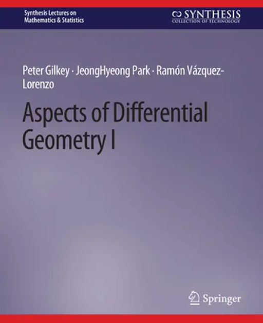 Aspects of Differential Geometry I by Peter Gilkey