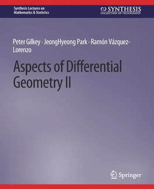 Aspects of Differential Geometry II by Peter Gilkey