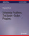 Symmetry Problems: The Navier-Stokes Problem by Alexander G. Ramm