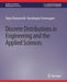 Discrete Distributions in Engineering and the Applied Sciences by Rajan Chattamvelli