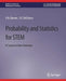 Probability and Statistics for Stem: A Course in One Semester by E. N. Barron