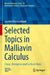 Selected Topics in Malliavin Calculus: Chaos, Divergence and So Much More by Laurent Decreusefond