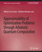 Approximability of Optimization Problems Through Adiabatic Quantum Computation by William Cruz-Santos