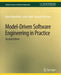Model-Driven Software Engineering in Practice, Second Edition by Marco Brambilla