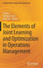 The Elements of Joint Learning and Optimization in Operations Management by XI Chen
