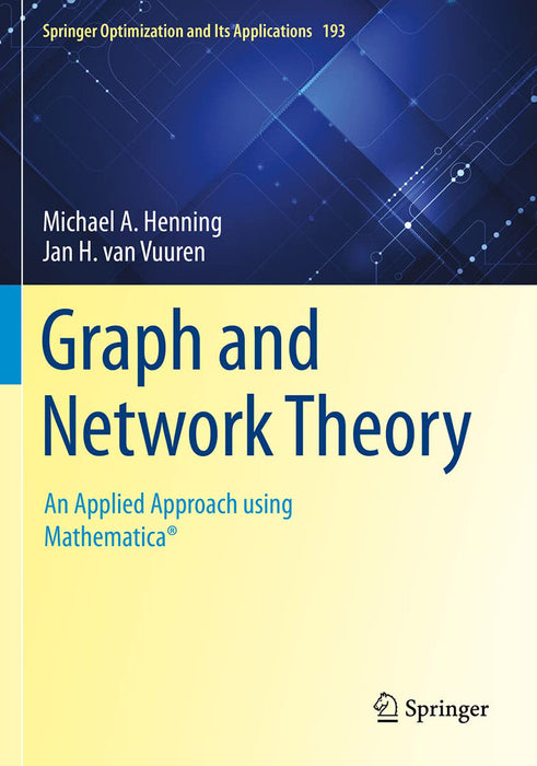 Graph and Network Theory An Applied Approach using Mathematica®