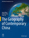 The Geography of Contemporary China by Jing’ai Wang