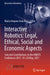 Interactive Robotics: Legal, Ethical, Social and Economic Aspects: Selected Contributions to the Inbots Conference 2021, 18-20 May, 2021 by María Amparo Grau Ruiz