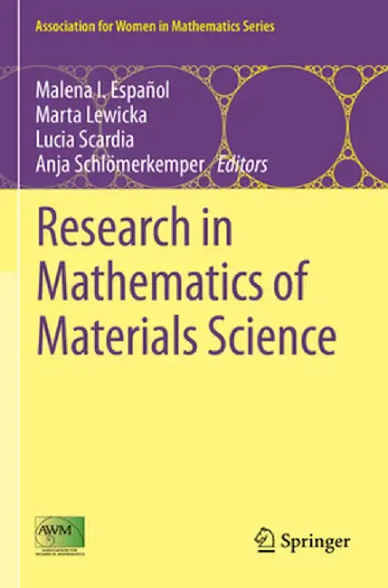Research in Mathematics of Materials Science by Malena I. Español