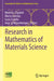 Research in Mathematics of Materials Science by Malena I. Español