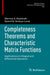 Completeness Theorems and Characteristic Matrix Functions: Applications to Integral and Differential Operators by Marinus A. Kaashoek