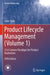 Product Lifecycle Management (Volume 1): 21st Century Paradigm for Product Realisation by John Stark