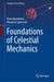 Foundations of Celestial Mechanics by Elena Bannikova