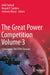 The Great Power Competition Volume 3: Cyberspace: The Fifth Domain by Adib Farhadi