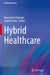Hybrid Healthcare by Mussaad Al-Razouki