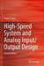 High-Speed System And Analog Input Output Design by Tran