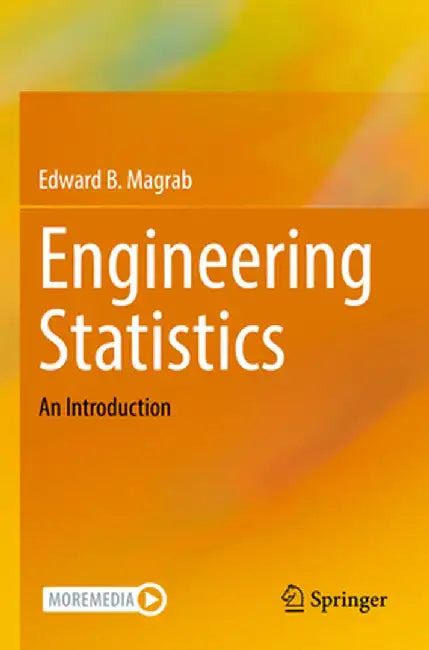 Engineering Statistics: An Introduction by Edward B. Magrab