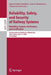 Reliability, Safety, and Security of Railway Systems. Modelling, Analysis, Verification, and Certification: 4th International Conference, Rssrail 2022 by Simon Collart-Dutilleul