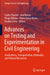 Advances on Testing and Experimentation in Civil Engineering: Geotechnics, Transportation, Hydraulics and Natural Resources by Carlos Chastre