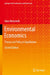 Environmental Economics: Theory and Policy in Equilibrium by Hans Wiesmeth