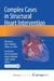 Complex Cases in Structural Heart Intervention by Heidi A. Lawrence